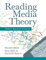Cover: Reading Media Theory - Pearson Education Limited