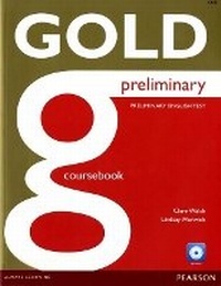 Enlarge image Cover: Gold Preliminary Coursebook for CD-ROM Pack - Pearson Longman