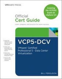 Abbildung von: VCP5-DCV Official Certification Guide (Covering the VCP550 Exam) - VMWare Press