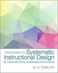 Enlarge image Cover: Introduction to Systematic Instructional Design for Traditional, Online, and Blended Environments, Loose-Leaf Version - Pearson