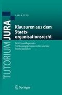 Abbildung von: Klausuren aus dem Staatsorganisationsrecht - Springer