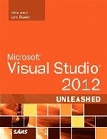 Cover: Microsoft Visual Studio 2012 Unleashed - Sams Publishing