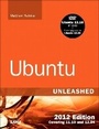 Cover: Ubuntu Unleashed 2012 Edition - Sams Publishing