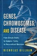 Cover: Genes, Chromosomes, and Disease - Financial TImes Prentice Hall