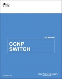 Abbildung von: CCNP SWITCH Lab Manual - Cisco Press