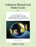 Cover: Student's Solutions Manual and Study Guide for Fundamentals of Futures and Options Markets - Pearson