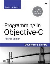 Enlarge image Cover: Programming in Objective-C - Addison Wesley
