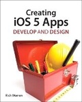 Cover: Creating iOS 5 Apps - Peachpit Press Publications