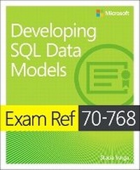 Enlarge image Cover: Exam Ref 70-768 Developing SQL Data Models - Microsoft Press