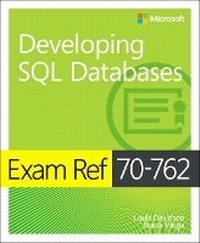 Enlarge image Cover: Exam Ref 70-762 Developing SQL Databases - Microsoft Press