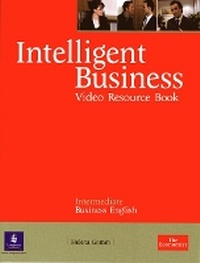 Abbildung von: Intelligent Business Intermediate Video Resource Book - Longman