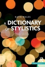 Cover: A Dictionary of Stylistics - Routledge