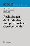 Cover: Rechtsfragen der Obduktion und postmortalen Gewebespende - Springer