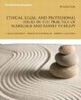 Cover: Ethical, Legal, and Professional Issues in the Practice of Marriage and Family Therapy - Pearson