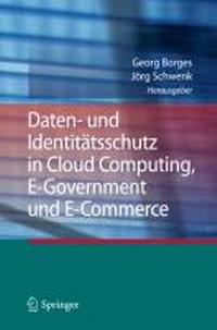 Abbildung von: Daten- und Identitätsschutz in Cloud Computing, E-Government und E-Commerce - Springer