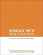 Cover: InterACT with Web Standards - New Riders