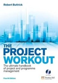 Cover: The Project Workout - Financial Times Prentice Hall