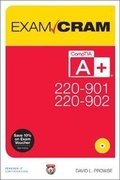 Cover: CompTIA A+ 220-901 and 220-902 Exam Cram - Pearson It Certification