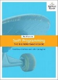 Enlarge image Cover: Swift Programming - Big Nerd Ranch Guides