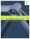 Cover: iPhone Programming - Big Nerd Ranch Guides