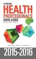 Cover: Pearson Health Professional's Drug Guide 2015-2016 - Pearson