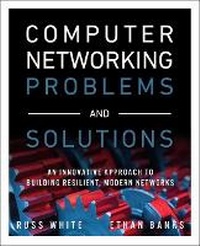 Enlarge image Cover: Computer Networking Problems and Solutions - Cisco Press