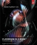 Cover: Adobe Audition CS6 Classroom in a Book - Adobe Press,U.S.