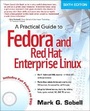 Cover: A Practical Guide to Fedora and Red Hat Enterprise Linux - Prentice Hall