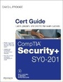Cover: CompTIA Security+ SYO-201 Cert Guide - Pearson It Certification