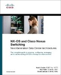 Cover: NX-OS and Cisco Nexus Switching - Cisco Press