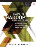 Cover: Expert Hadoop Administration - Addison Wesley