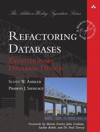 Enlarge image Cover: Refactoring Databases - Addison Wesley
