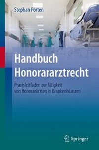 Abbildung von: Handbuch Honorararztrecht - Springer
