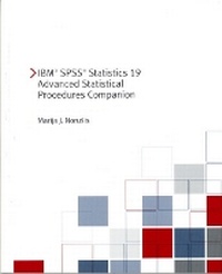 Enlarge image Cover: IBM SPSS Statistics 19 Advanced Statistical Procedures Companion - Pearson
