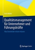 Cover: Qualit&auml;tsmanagement f&uuml;r Unternehmer und F&uuml;hrungskr&auml;fte - Springer Gabler