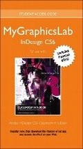 Cover: MyGraphicsLab InDesign Course with Adobe InDesign CS6 Classroom in a Book - Peachpit Press Publications