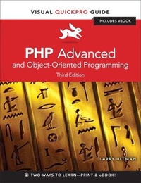 Enlarge image Cover: PHP Advanced and Object-Oriented Programming - Peachpit Press Publications