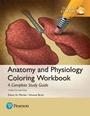 Cover: Anatomy and Physiology Coloring Workbook: A Complete Study Guide, Global Edition - Pearson Education Limited