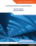 Cover: The Practice Book for Conceptual Physics: Pearson New International Edition - Pearson Education Limited
