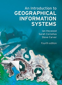 Enlarge image Cover: Introduction to Geographical Information Systems, An - Pearson Education Limited