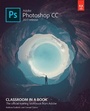Cover: Adobe Photoshop CC Classroom in a Book (2017 release) - Addison Wesley