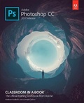 Bild: Adobe Photoshop CC Classroom in a Book (2017 release) - Addison Wesley
