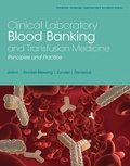 Cover: Clinical Laboratory Blood Banking and Transfusion Medicine Practices - Pearson