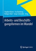 Cover: Arbeits- und Besch&auml;ftigungsformen im Wandel - Springer Gabler