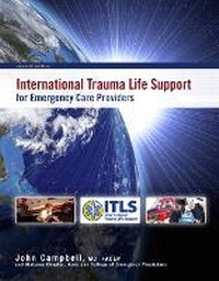 Abbildung von: International Trauma Life Support for Emergency Care Providers - Pearson