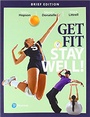 Cover: Get Fit, Stay Well! Brief Edition - Pearson