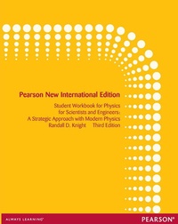 Enlarge image Cover: Student Workbook for Physics for Scientists and Engineers: A Strategic Approach with Modern Physics - Pearson Education Limited