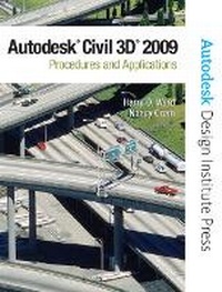 Enlarge image Cover: AutoCAD Civil 3D 2009 - Peachpit Press Publications