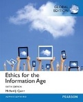 Cover: Ethics for the Information Age, Global Edition - Pearson Education Limited