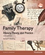 Cover: Family Therapy: History, Theory, and Practice, Global Edition - Pearson Education Limited